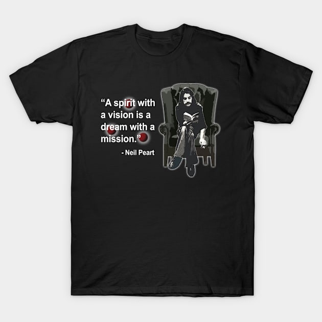 Rush - Neil Peart MISSION Quote T-Shirt by RetroZest